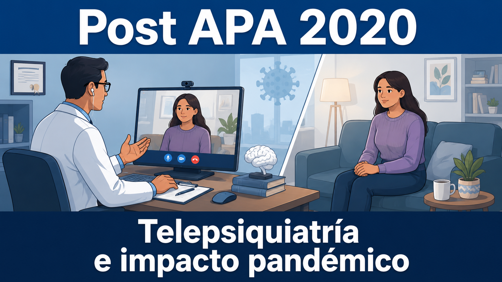 Post APA 2020: El Giro hacia la Telepsiquiatría y el Impacto Pandémico